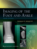 Imaging of the Foot and Ankle, 3/e