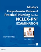 Mosby\'s Comprehensive Review of Practical Nursing for the NCLEX-PN® Exam,16/e