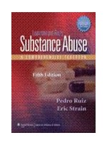 Lowinson & Ruiz's Substance Abuse,5/e: A Comprehensive Textbook