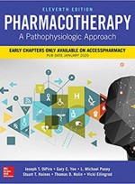 Pharmacotherapy: A Pathophysiologic Approach 11e