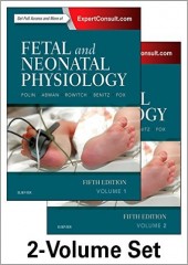 Fetal and Neonatal Physiology, 5/e (2-Volume Set)
