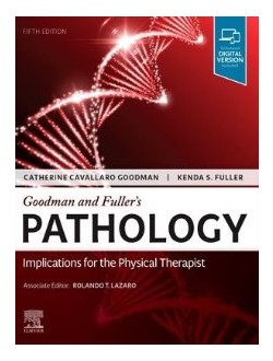 Goodman and Fuller’s Pathology,5/e
