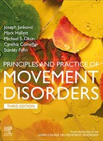 Principles and Practice of Movement Disorders 3e