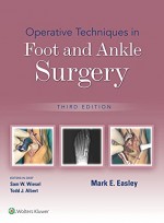 Operative Techniques in Foot and Ankle Surgery 3e/