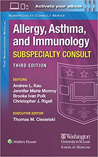 The Washington Manual Allergy, Asthma, and Immunology Subspecialty Consult, 3/ed