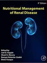 Nutritional Management of Renal Disease,4/e