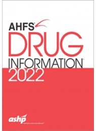 AHFS Drug Information 2022
