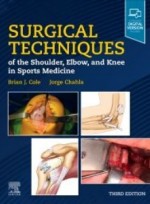 Surgical Techniques of the Shoulder, Elbow, and Knee in Sports Medicine, 3/ed