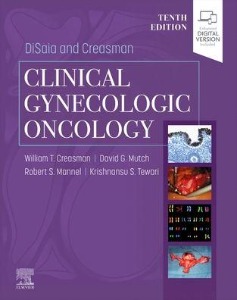 DiSaia and Creasman Clinical Gynecologic Oncology 10e