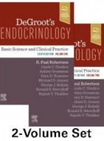 DeGroot's Endocrinology: Basic Science and Clinical Practice 8e