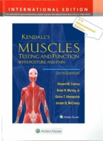 Kendall's Muscles: Testing and Function with Posture and Pain, 6th (IE)