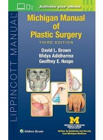 Michigan Manual of Plastic Surgery 3e