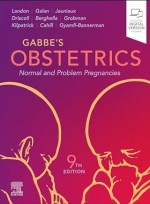 Gabbe's Obstetrics 9e -Normal and Problem Pregnancies