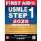 First Aid for the USMLE Step 1 2025 35e (IE) (2월 중순 입고예정)