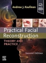 Practical Facial Reconstruction, 2nd Edition Theory and Practice
