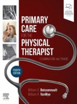 Primary Care for the Physical Therapist: Examination and Triage,4/e