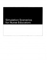 Simulation Scenarios for Nurse Educators