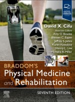 Braddom's Physical Medicine and Rehabilitation 7e
