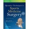 Operative Techniques in Sports Medicine Surgery,2/e