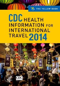 CDC Health Information for International Travel 2014: The Yellow Book [Paperback] 