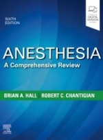 Anesthesia: A Comprehensive Review, 6/e 