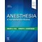 Anesthesia: A Comprehensive Review, 6/e 