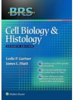 BRS Cell Biology and Histology (Board Review Series), 7/e 