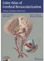 Color Atlas of Cerebral Revascularization: Anatomy, Techniques, Clinical Cases: Anatomy, Techniques, Clinical Cases 