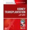 Kidney Transplantation - Principles and Practice, 7th Edition   