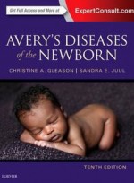 Avery's Diseases of the Newborn,10/e