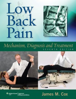 Low Back Pain: Mechanism, Diagnosis and Treatment, 7/e