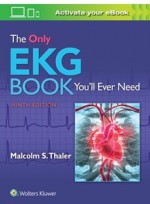 The Only EKG Book You'll Ever Need,9/e