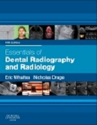 Essentials of Dental Radiography and Radiology, 5th 