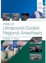 Atlas of Ultrasound-Guided Regional Anesthesia, 3/e 
