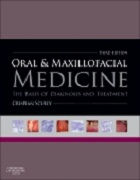 Oral and Maxillofacial Medicine, 3rd Edition  