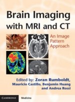 Brain Imaging with MRI and CT: An Image Pattern Approach 