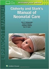 Cloherty and Stark's Manual of Neonatal Care , 8/e
