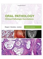 Oral Pathology: Clinical Pathologic Correlations, 7e  