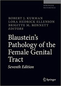 Blaustein's Pathology of the Female Genital Tract 7e
