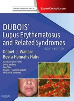 Dubois Lupus Erythematosus and Related Syndromes, 8/e