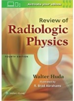 Review of Radiologic Physics 