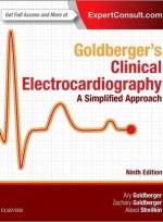 Goldberger's Clinical Electrocardiography: A Simplified Approach, 9/e 