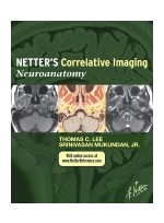 Netter's Correlative Imaging: Neuroanatomy-with NetterReference.com Access