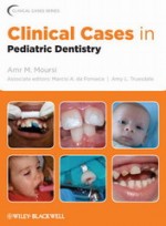 Clinical Cases in Pediatric Dentistry  