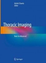 Thoracic Imaging: Basic to Advanced 
