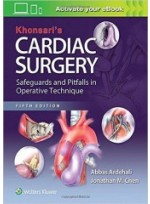 Khonsari's Cardiac Surgery: Safeguards and Pitfalls in Operative Technique, 5/e