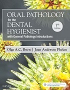 Oral Pathology for the Dental Hygienist, 7th 