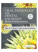 Oral Pathology for the Dental Hygienist, 7th 