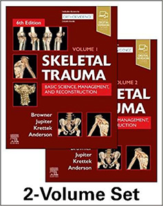 Skeletal Trauma: Basic Science, Management, and Reconstruction(2Vol) 6e